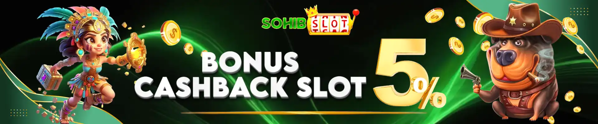 BONUS GARANSI KEKALAHAN / CASHBACK SLOT 5%